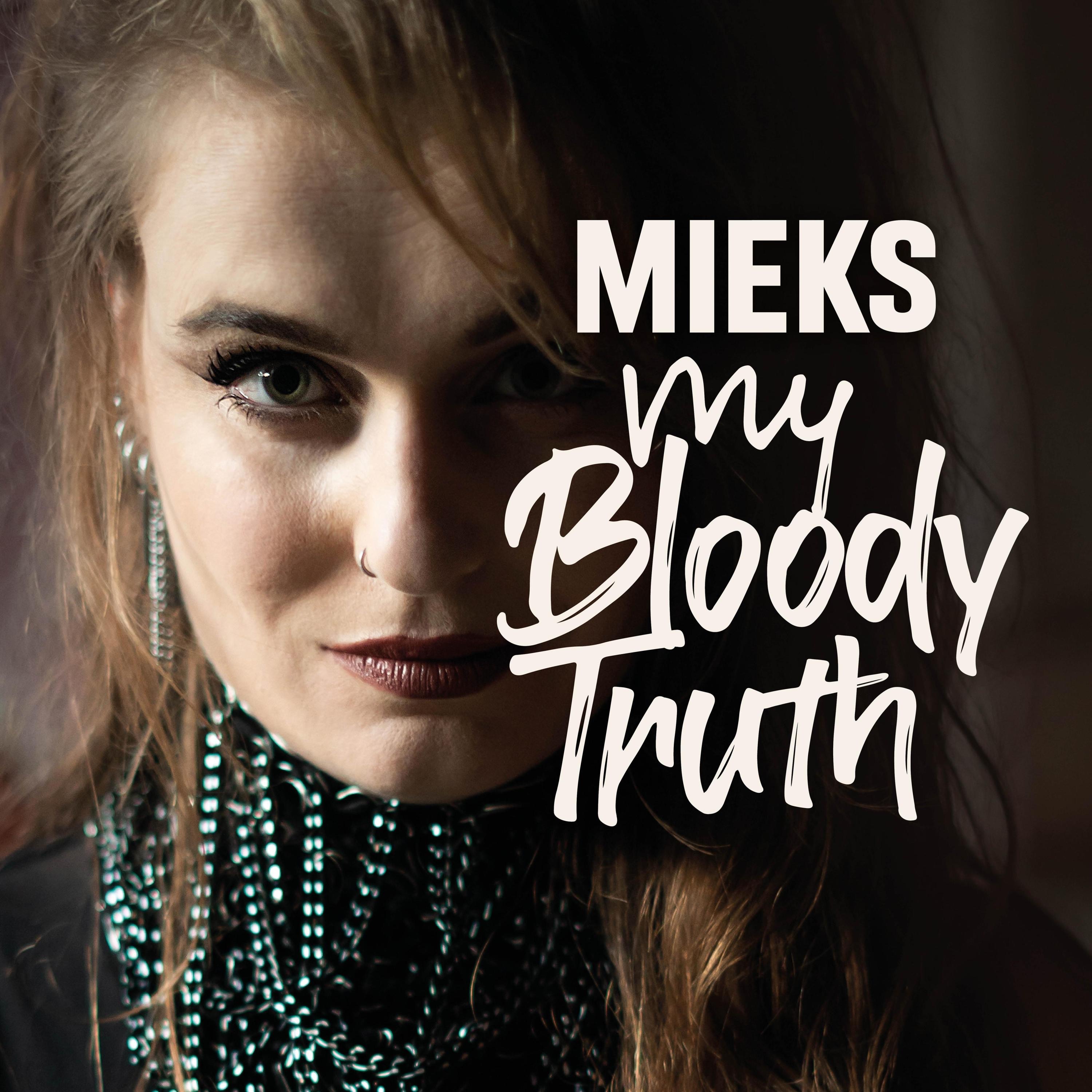 My Bloody Truth - EP