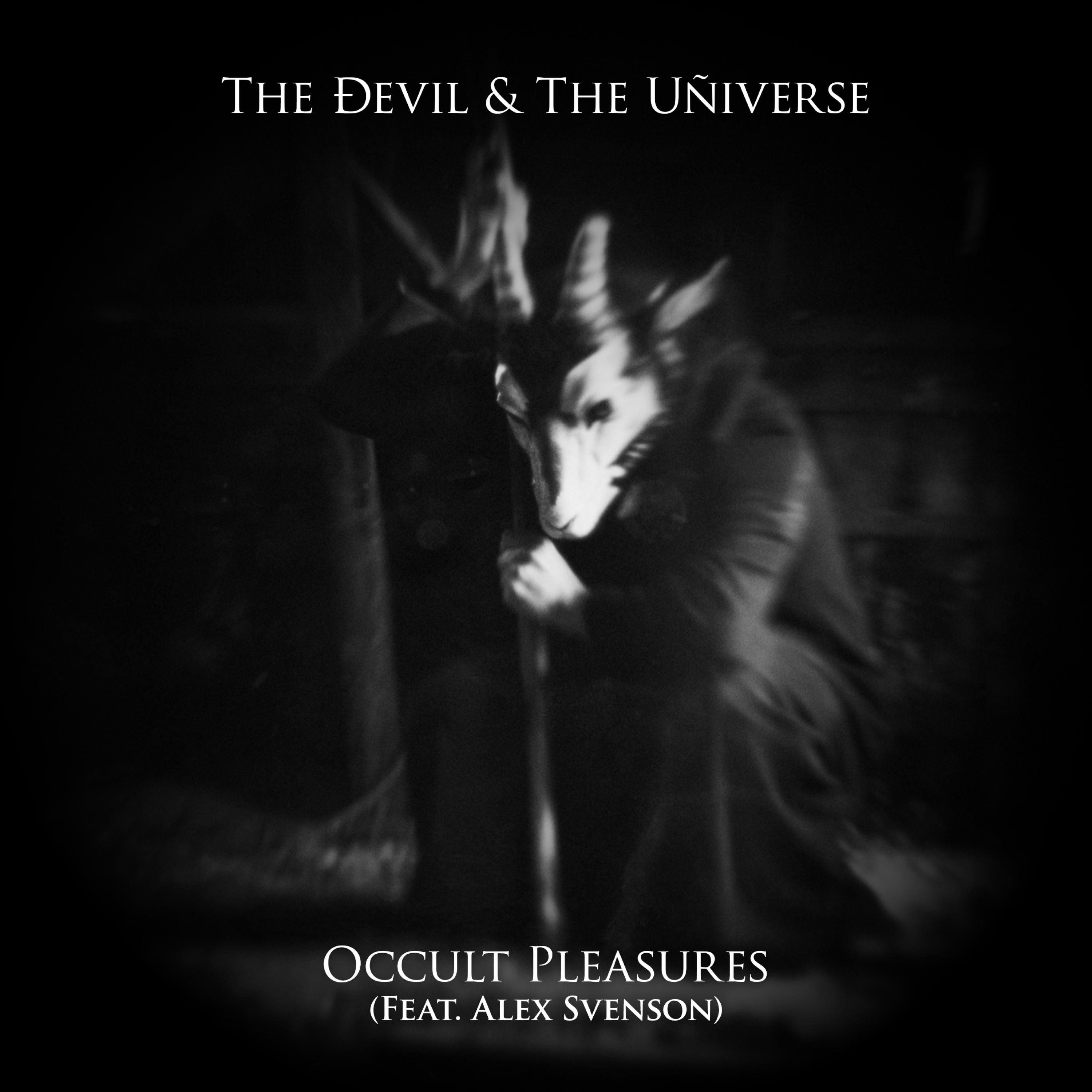 Occult Pleasures (feat. Alex Svenson & Then Comes Silence) - Single
