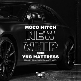 New Whip (Remix) Moco Mitch