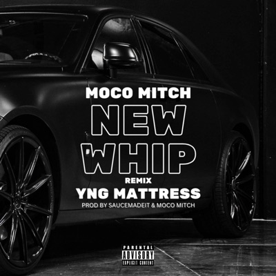 New Whip (Remix) - Single