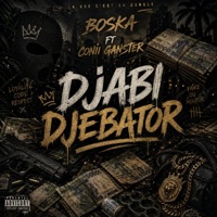 Djabi Djébator - Single - BOSKA