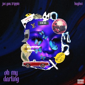 Oh My Darling (feat. Kaybee)
