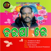 Barasha Re - Single - Sarbeswar Bhoi