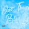 Out The Blue - Ceej6y lyrics
