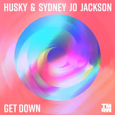 Ascolta 'Get Down - Single' di Husky & Sydney Jo Jackson
