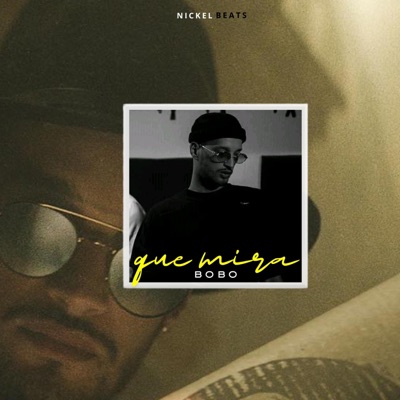 Nickel Beats - Que Mira Bobo (SOOLKING)
