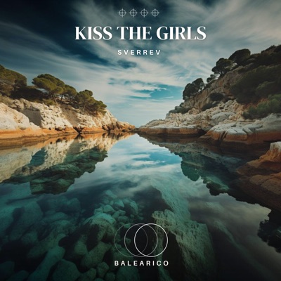 Kiss the Girls - Single
