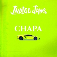 Chapa - Single - Indigo Jams