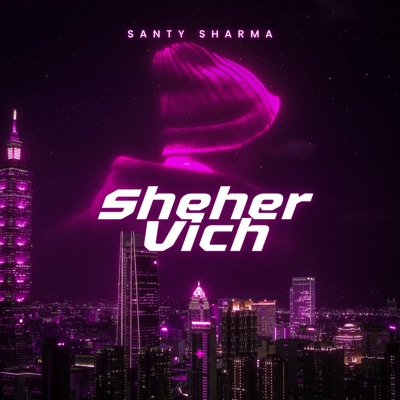 Sheher Vich - Single