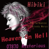 Heaven on Hell (feat. 花響 琴) - Single - 07870Mysterious