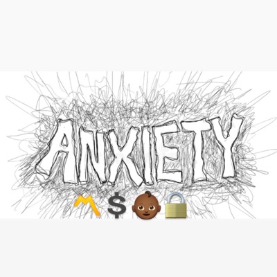 My Anxiety - Single