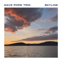 Skyline - Dave Pope Trio