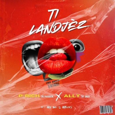 Ti landjèz (feat. Ally The Joker) - Single