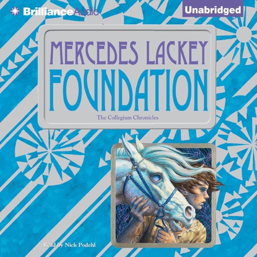 Foundation: Valdemar: Collegium Chronicles, Book 1 (Unabridged) cover