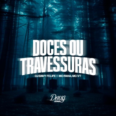Doces Ou Travessuras - Single