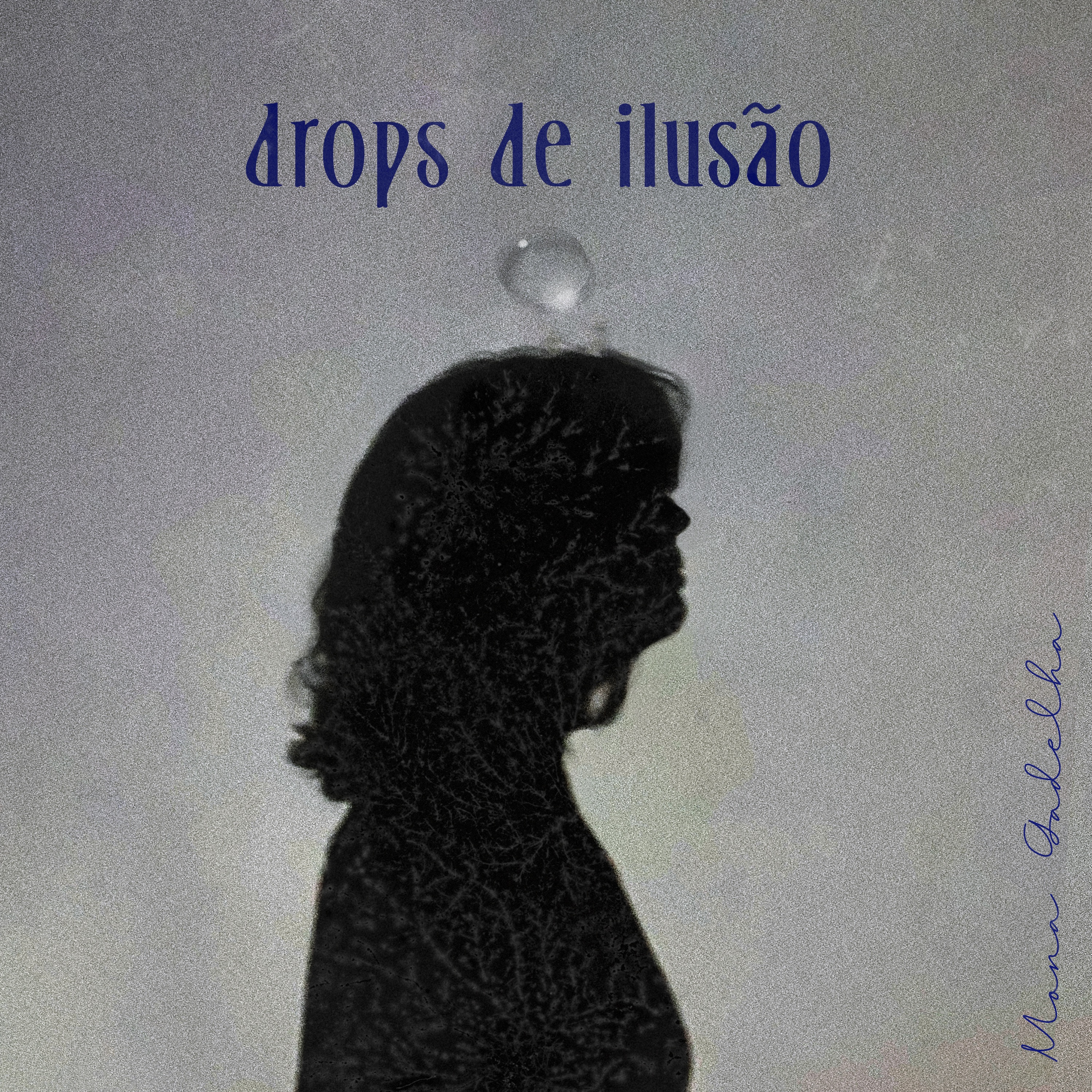Drops de Ilusão - Single