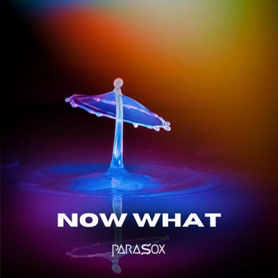 Now What - Single