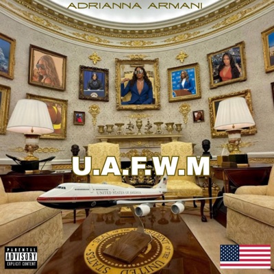 UAFWM (Presidential Version) - Single