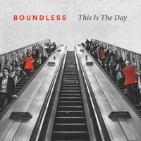 This Is the Day (feat. Joel Payne) [Live] - Single - Boundless, Philippa Hanna & Noel Robinson