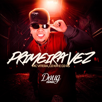 Primeira Vez - Single