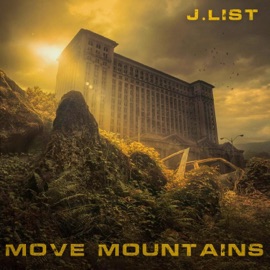 Move Mountains J.List