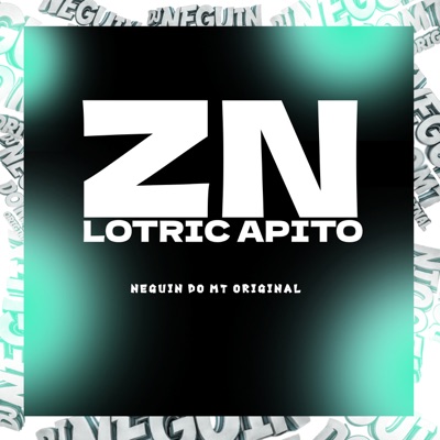 ZN LOTRIC APITO - Single