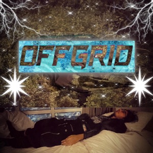 OFFGRID (feat. SPC Kal, fwdayn & irystheworld)