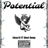 Potential (feat. Short Dawg) - Single - Lilcuz13