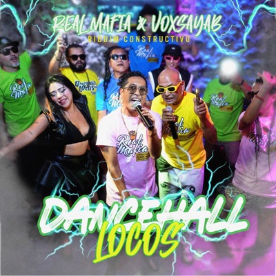 Dancehall Locos (feat. Moyses Faray, C Lion, Blxck Moses & Maiky Dee) - Single
