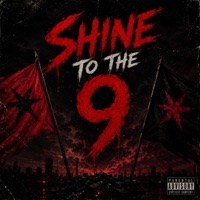 Shine to the 9 (feat. Musa shine) - Single - Porkchops Shine