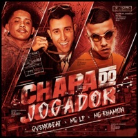 Chapa do Jogador - Single - GvsnoBeat, MC Rhamon & MC LP