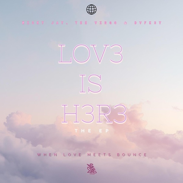 LOV3 IS H3R3