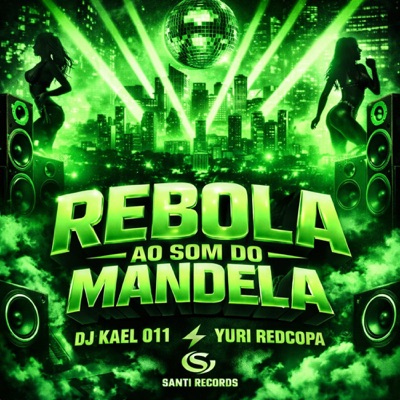 Rebola Ao Som Do Mandela - Single