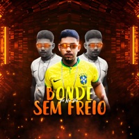 Bonde Sem Freio - Single - Vd Na Voz & Dogmal No Beat