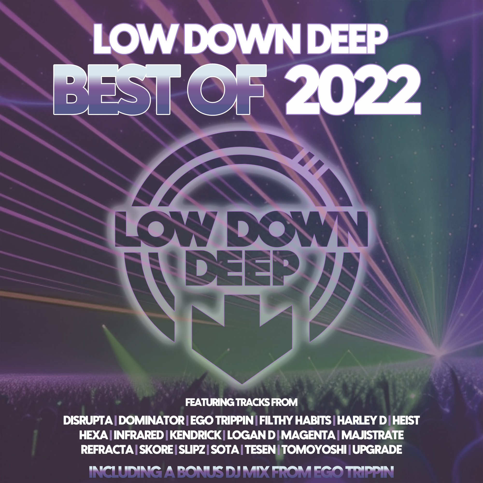 Low Down Deep Best of 2022
