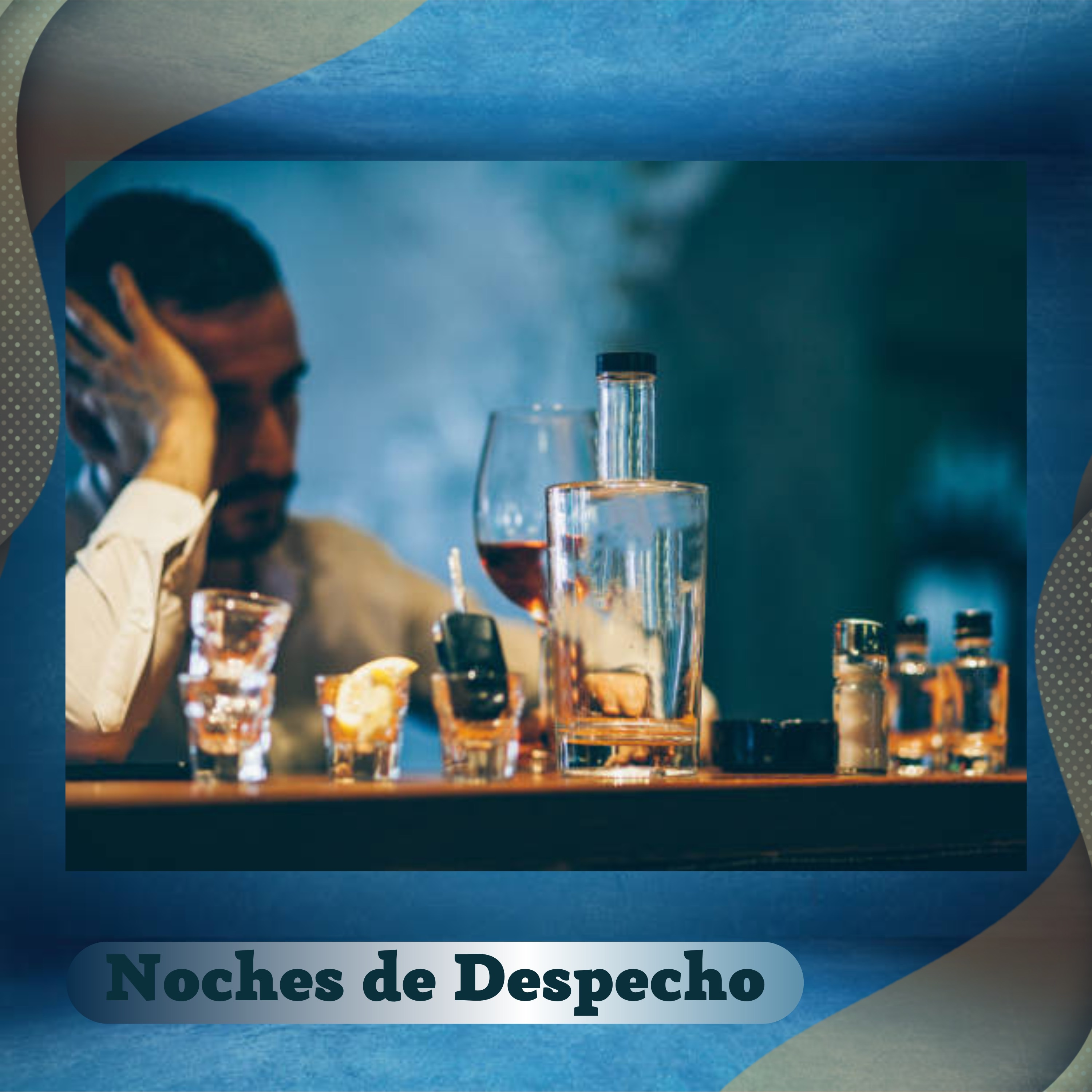 Noches de Despeho - EP