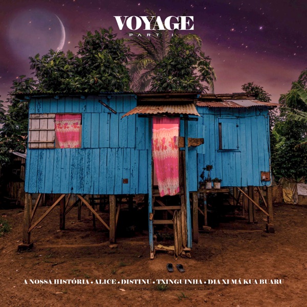 Voyage (Part I) - EP