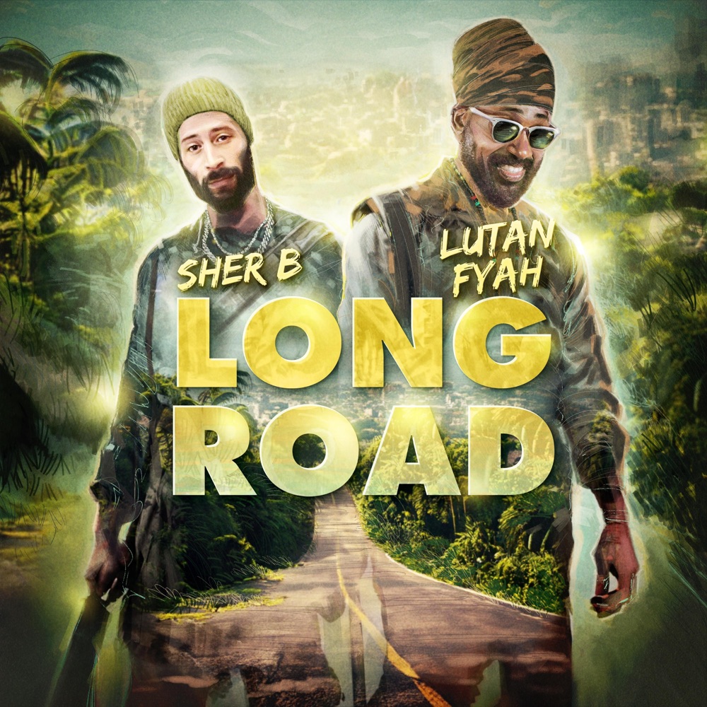 Обложка альбома «Long Road - Single» — Sher B. & Lutan Fyah