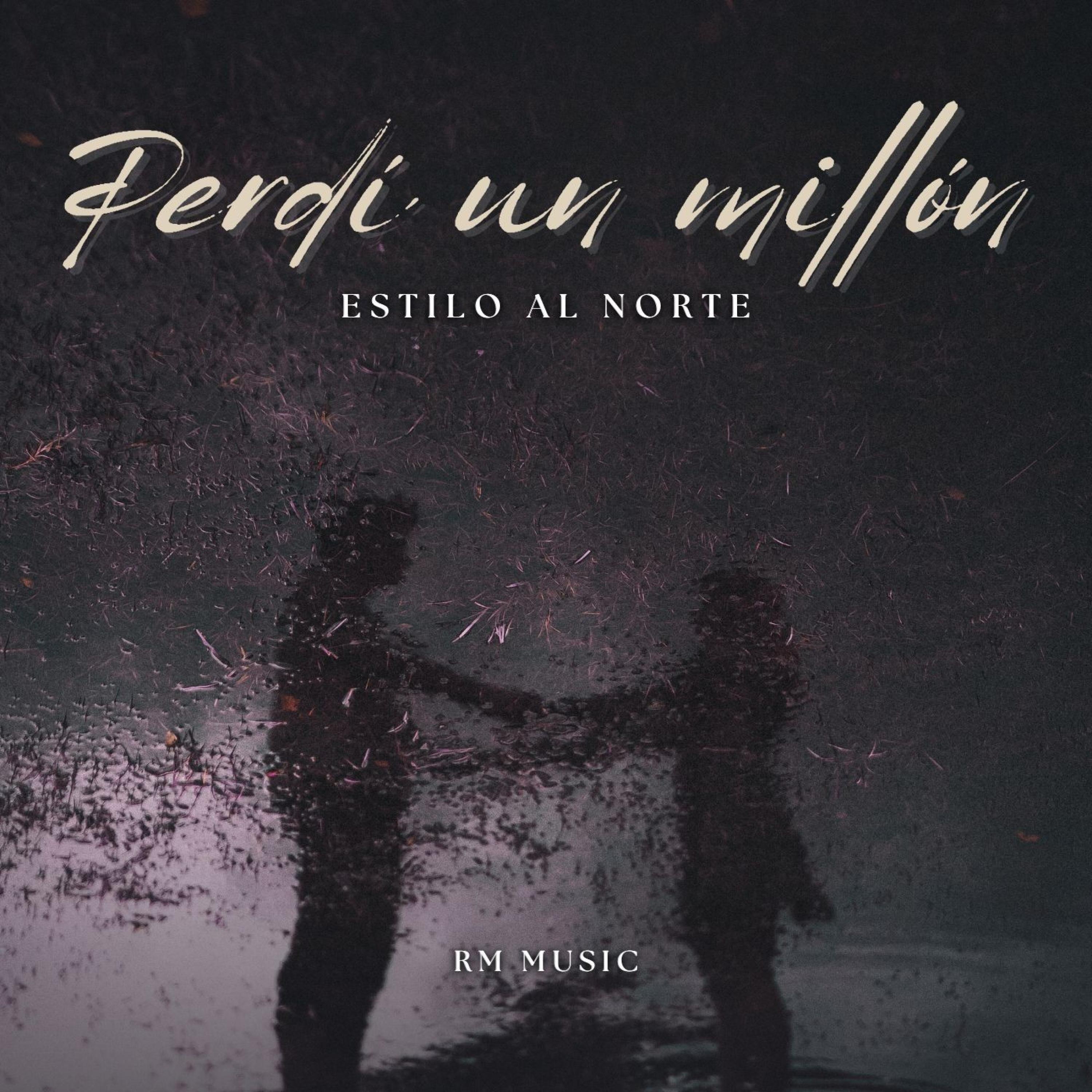 Perdí Un Millón - Single