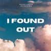 I Found Out - Single