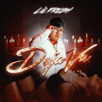 DEJA VU - Single - Lil Fresh