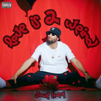 Love Is 2 Weird - EP