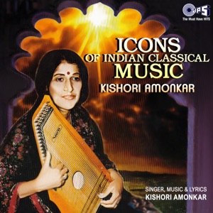 Icons of Indian  Music - Kishori Amonkar