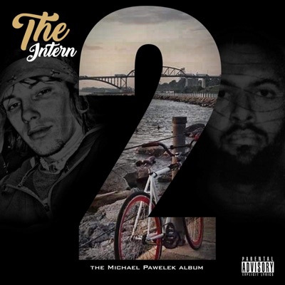 The Intern 2: The Michael Pawelek Album - EP