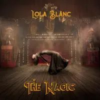 The Magic — Lola Blanc