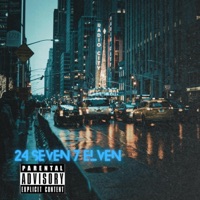 24 Seven 7 Eleven - Single - Te'