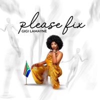 Please Fix - Single - Gigi Lamayne