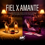 Fiel X Amante - Single