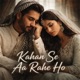 Kahan Se Aa Rahe Ho Single