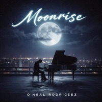 Moonrise - Single - Oneal Rodriguez